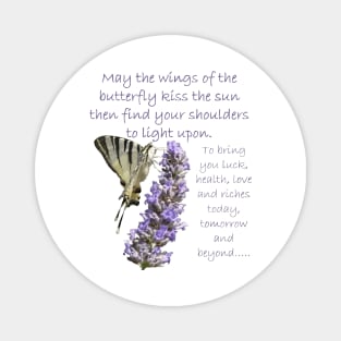 May The Wings Of The Butterfly Kiss The Sun Irish Blessing Magnet